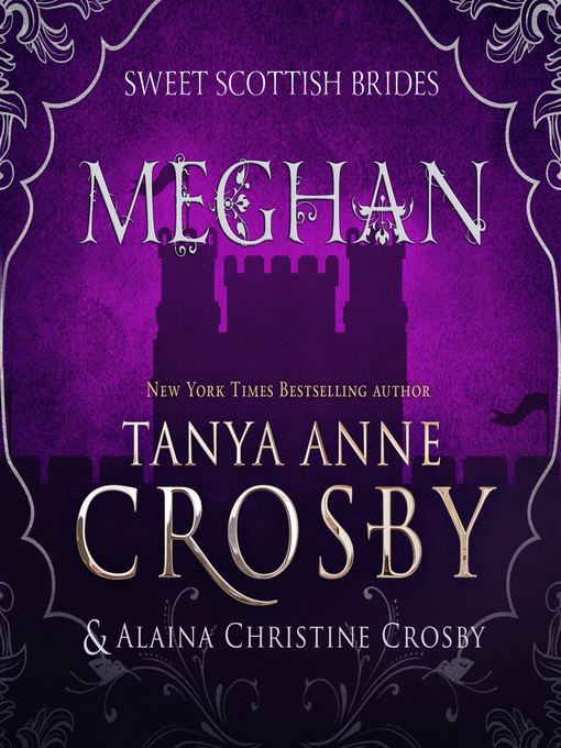 Title details for Meghan by Tanya Anne Crosby - Available